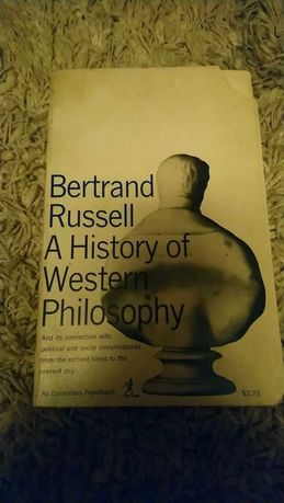 Bertrand Russell - The History of Western Philosophy