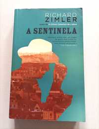 Livro: A Sentinela de Richard Zimler