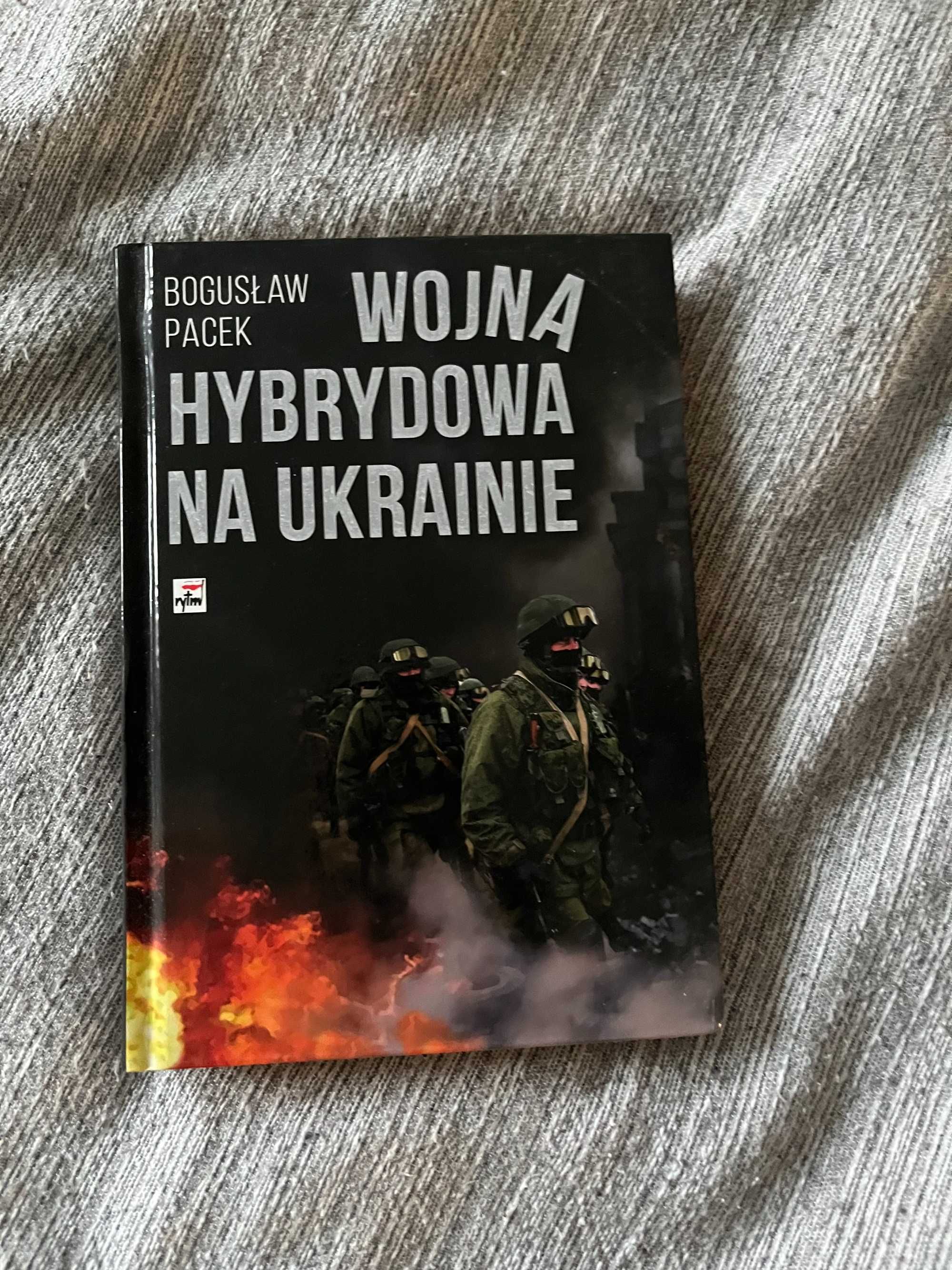 Bogusław Pacek - "Wojna hybrydowa na Ukrainie"