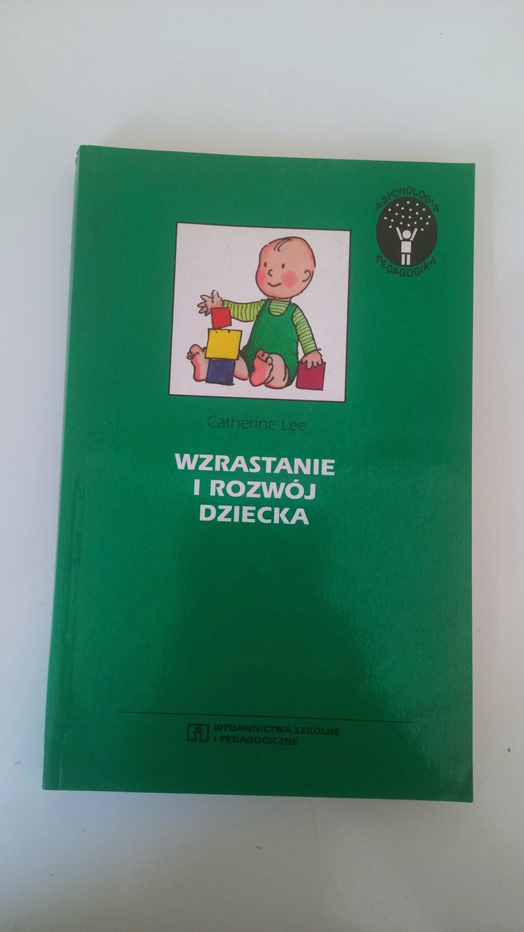 Książka "Wzrastanie i rozwój dziecka"