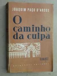 O Caminho da Culpa de Joaquim Paço D' Arcos