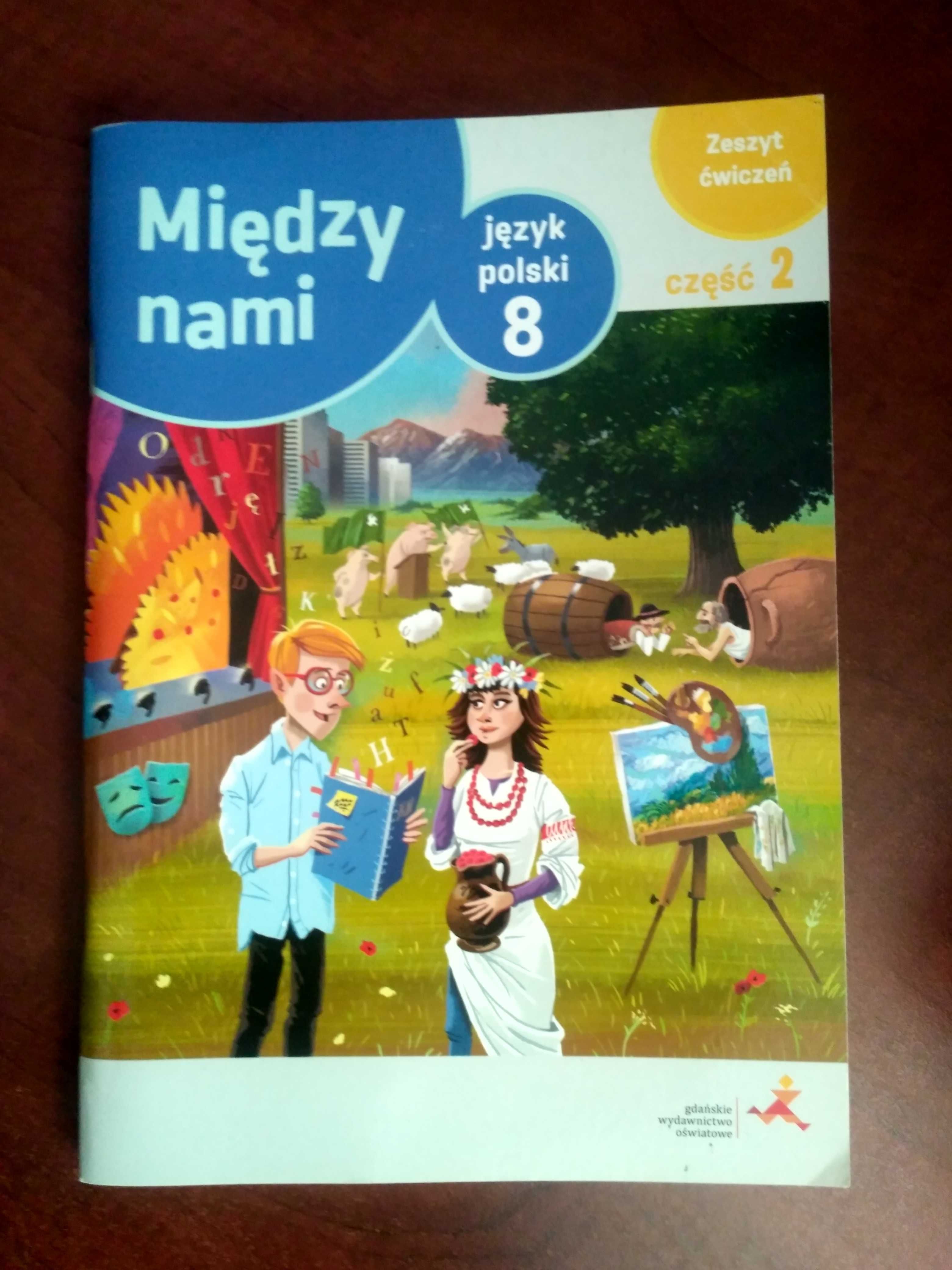 Między nami j. polski kl.8, zeszyty ćwiczeń część 1 i 2, GWO