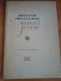 "Warkocz jesieni" Jarosław Iwaszkiewicz