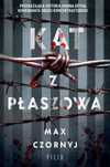 Kat z Płaszowa Filia Max Czornyj Rok wydania: 2022, oprawa: broszurowa
