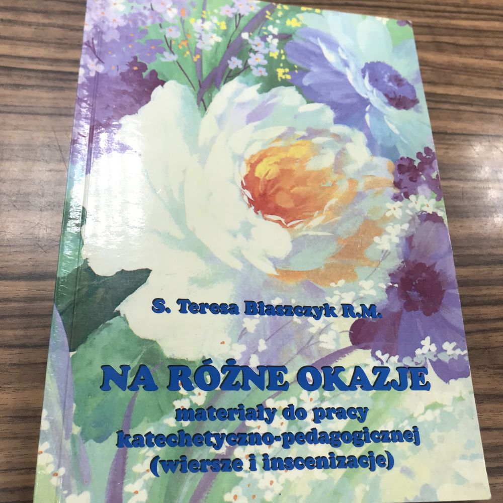 Katecheza - Na różne okazje materiały do pracy katechetycznej