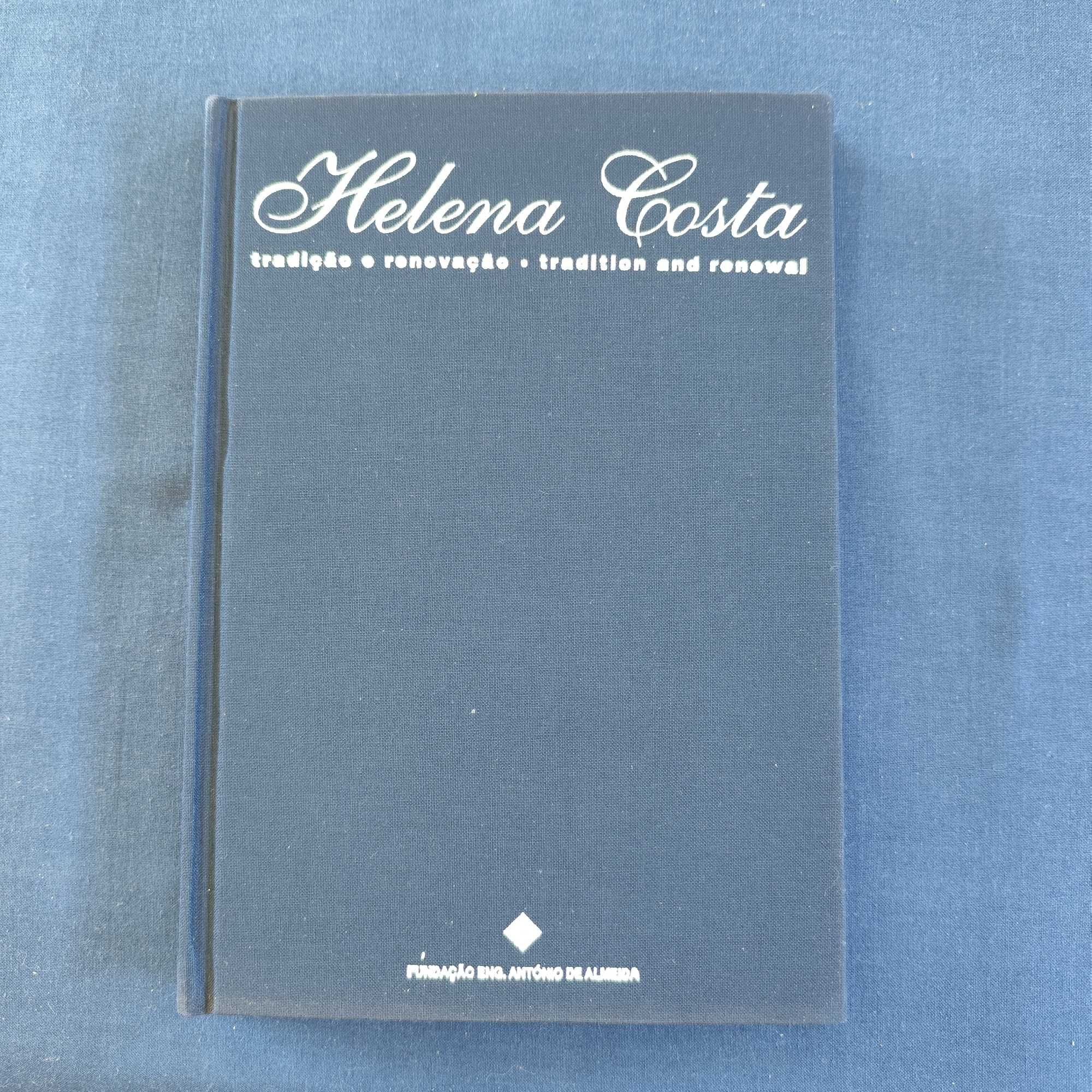 Filipe Pires - Helena Costa, tradição e renovação (bilingue)