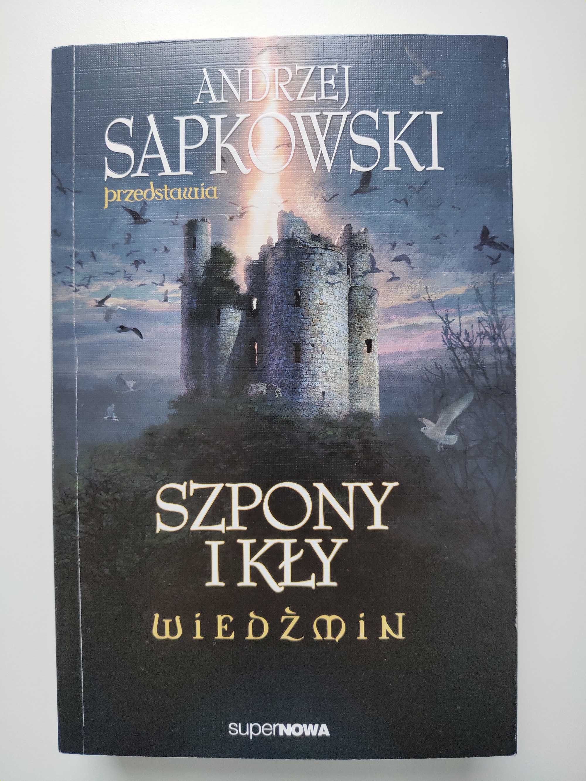 Wiedźmin (Sapkowski):  Opowiadania, saga, „Sezon Burz", „Szpony i Kły”