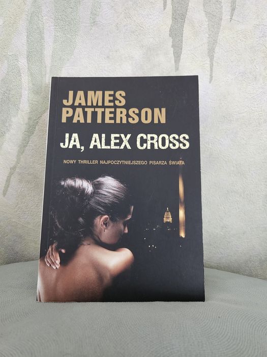 Ja, Alex Cross James Patterson