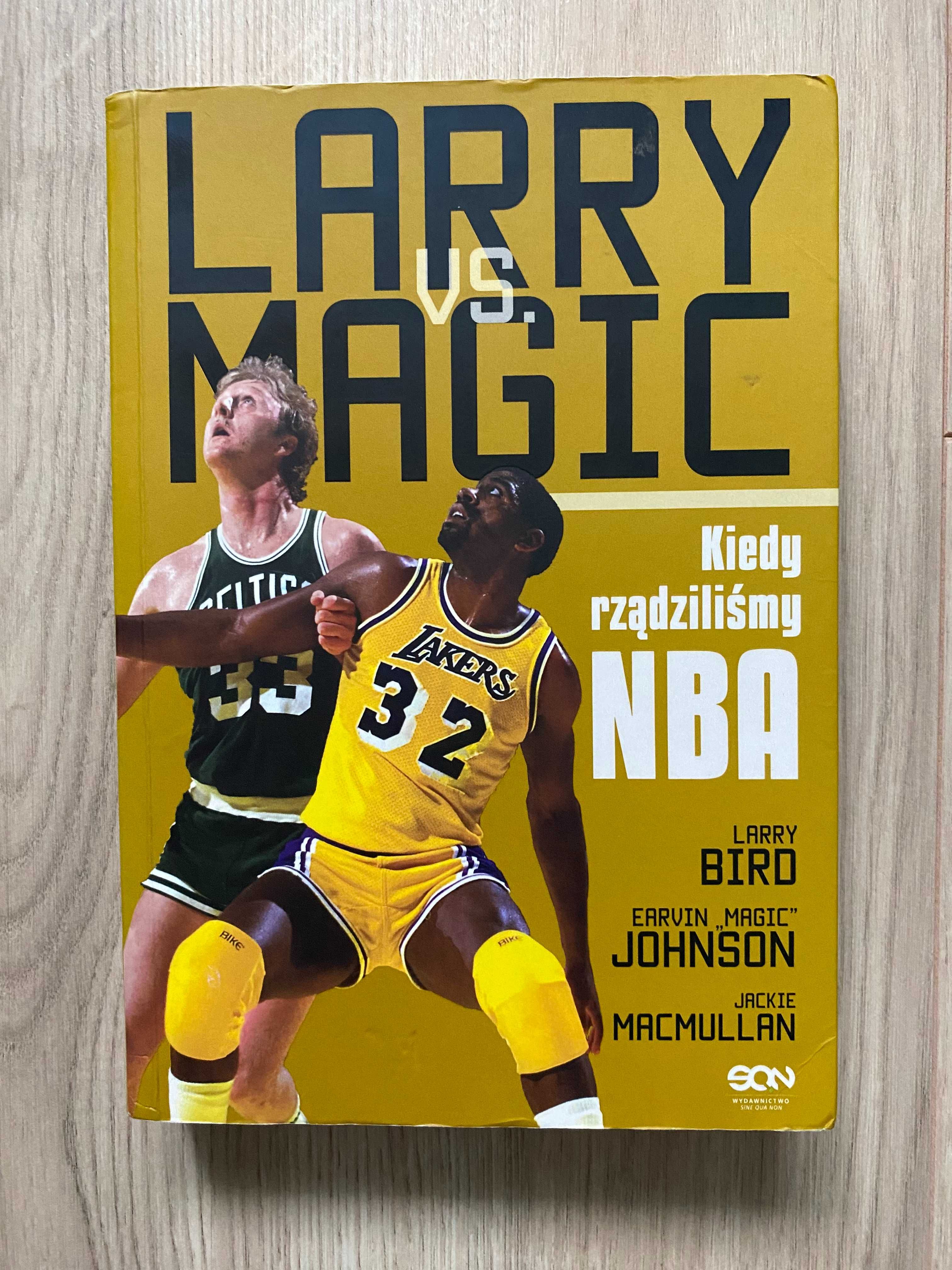Larry vs Magic Kiedy rządziliśmy NBA Macmullan