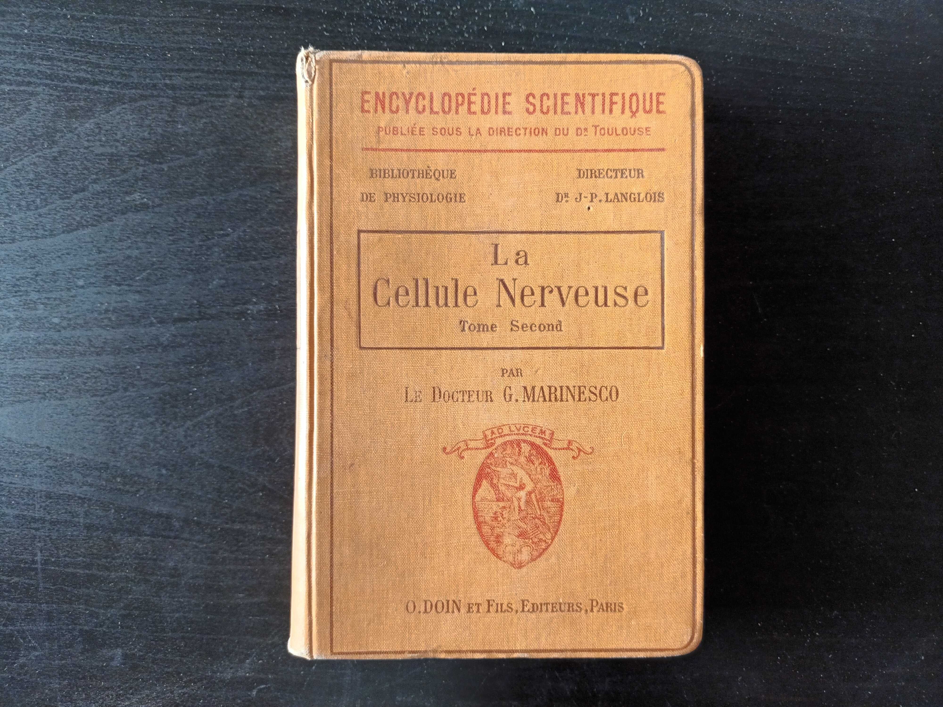 Encyclopédie Scientifique - La Cellule Nerveuse