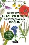 Ilustrowany przewodnik do rozpoznawania roślin. Publicat