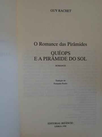 O Romance das Pirâmides de Guy Rachet
