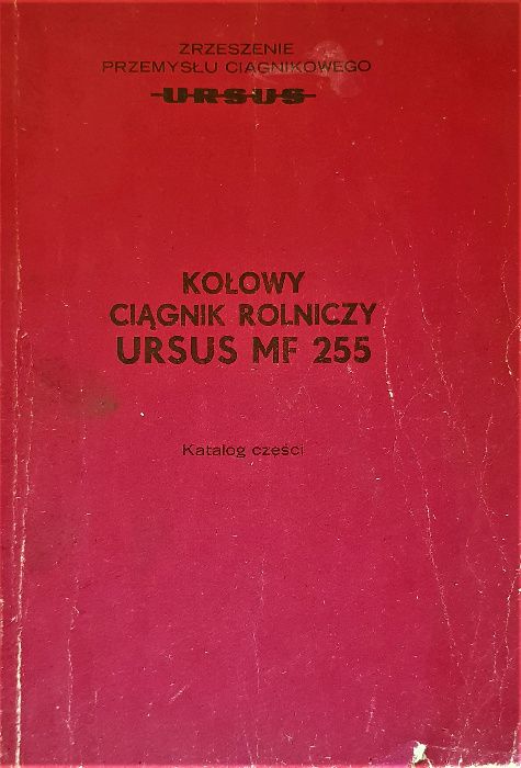 Ursus MF 255 katalog części zamiennych