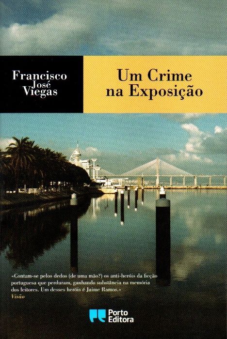 Livro - Um Crime na Exposição - Francisco José Viegas