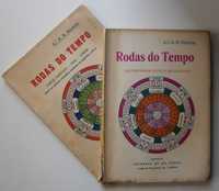 Alfarrabismo 1938 Sá da Costa: RODAS DO TEMPO / 2 Vols / Cor. Brancal