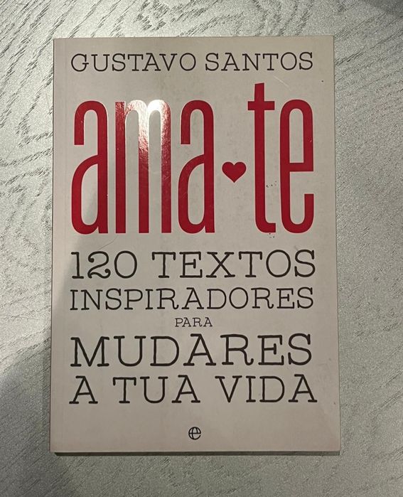 Ama-te, de Gustavo Santos