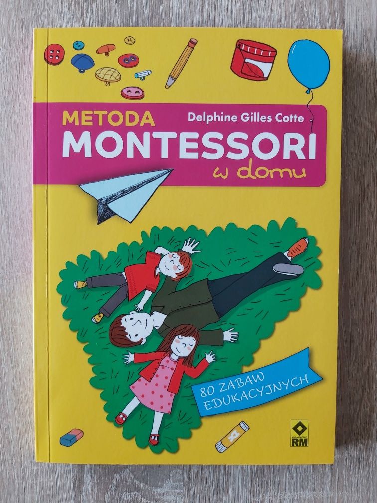 Książka "Metoda Montessori w domu"