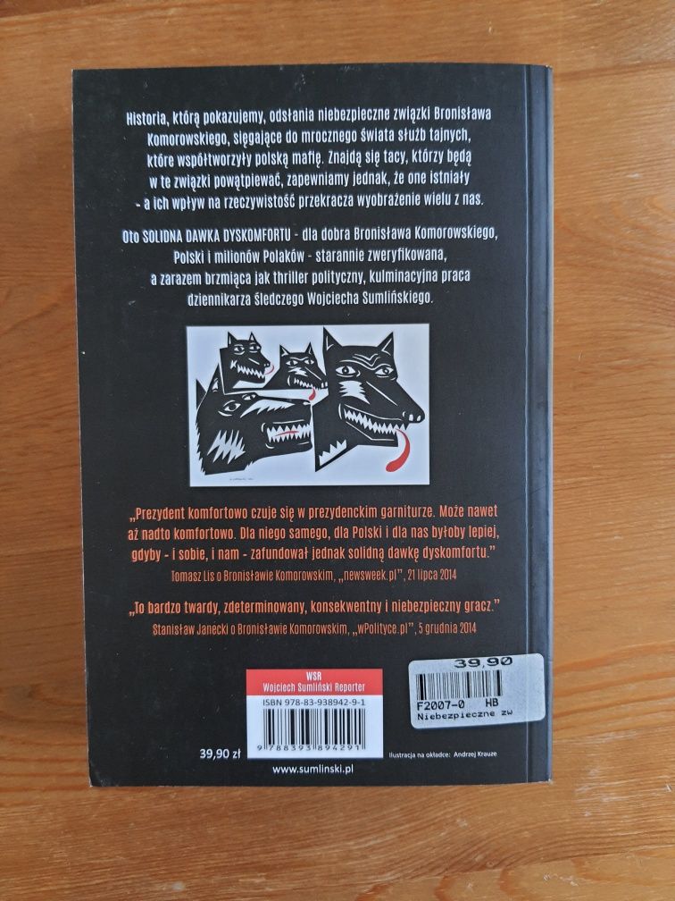 Książka "Niebezpieczne związki Bronisława Komorowskiego" W. Sumliński
