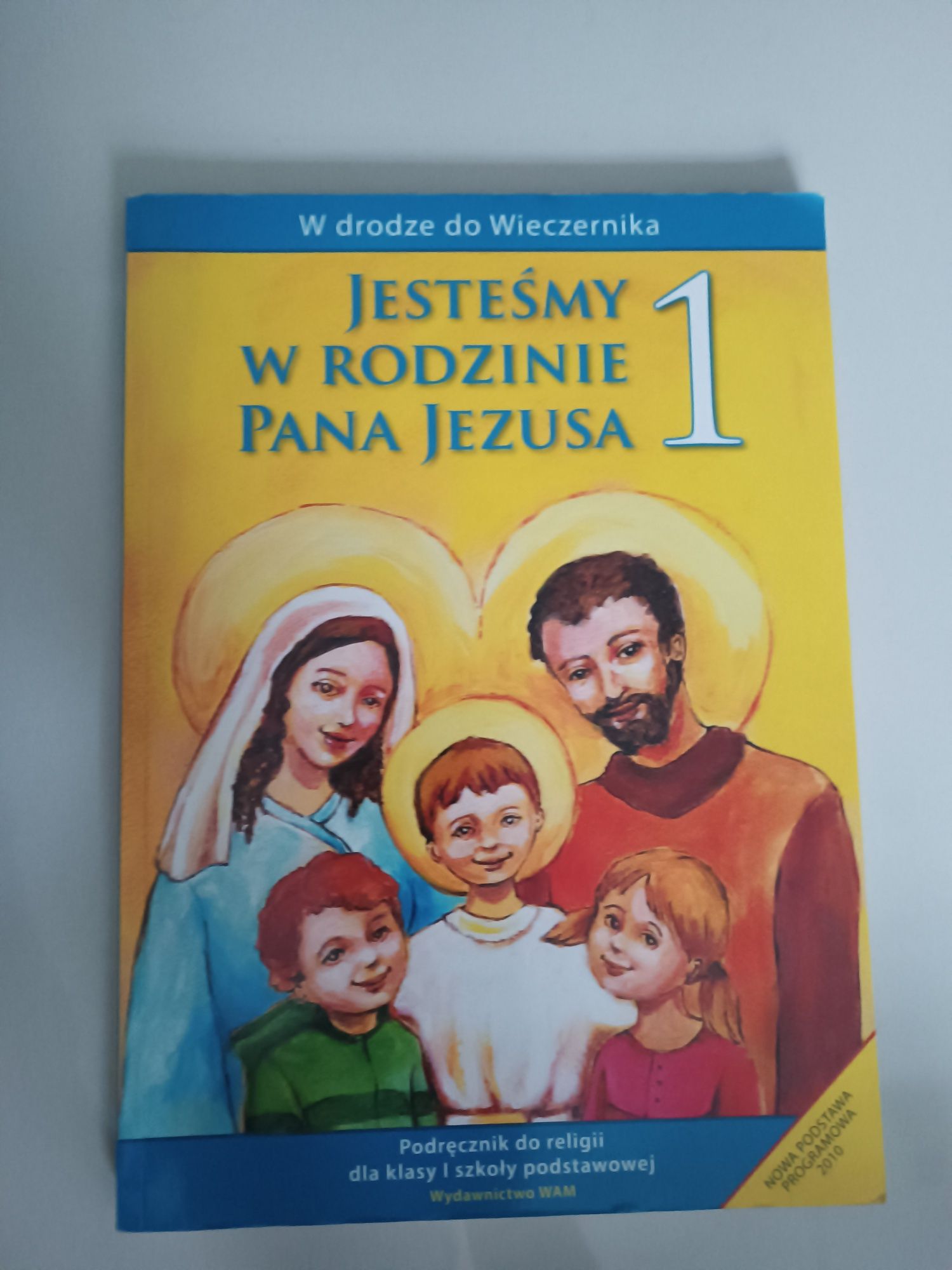 Podręcznik do Religii Jesteśmy w Rodzinie Pana Jezusa 1