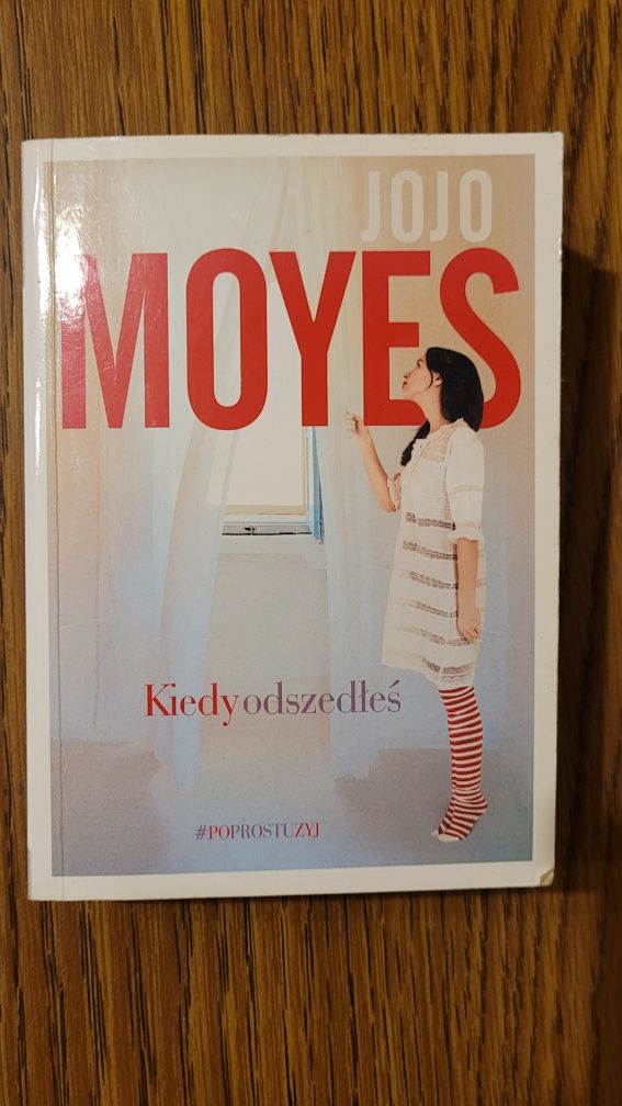 Książka "Kiedy odszedłeś" Jojo Moyes