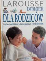 Encyklopedia dla rodziców Larousse