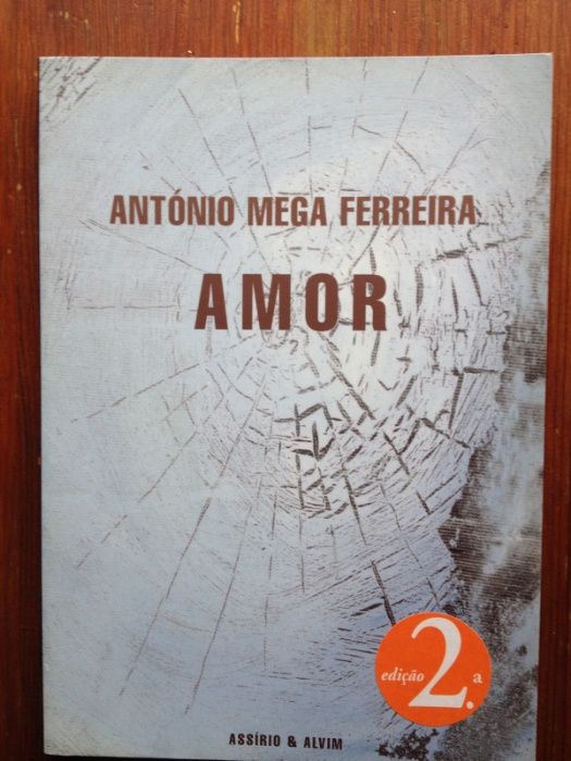 António Mega Ferreira - Amor