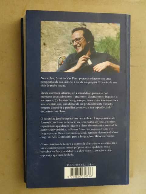 A História de Deus Comigo - Memórias - de António Vaz Pinto