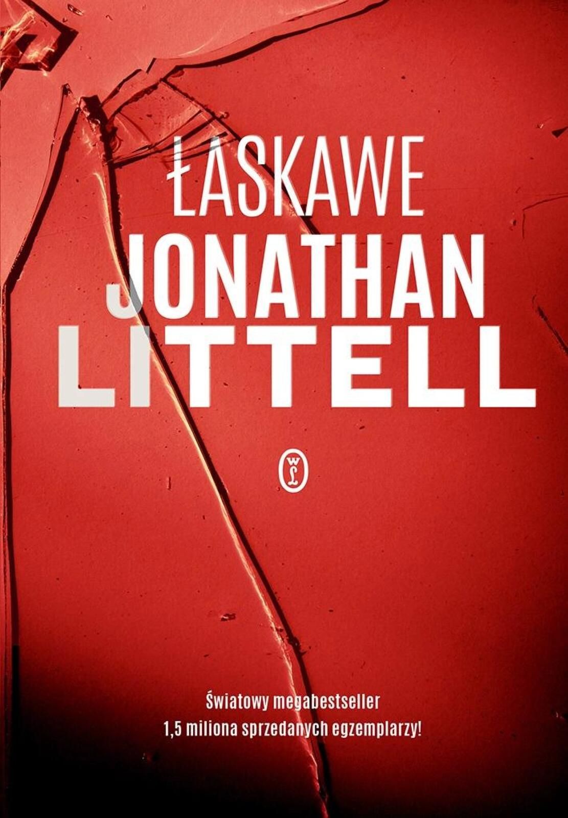 Łaskawe w.2 Literackie Jonathan Littell Rok wydania: 2023, oprawa: