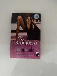 " Dominada " K.Breomberg - 10€