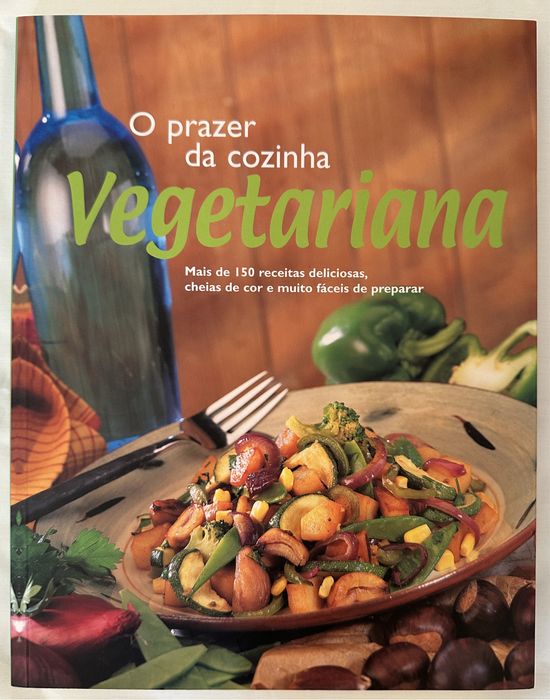 O prazer da cozinha Vegetariana