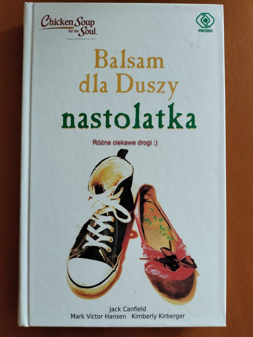 Balsam dla duszy nastolatka Jack Canfieldd