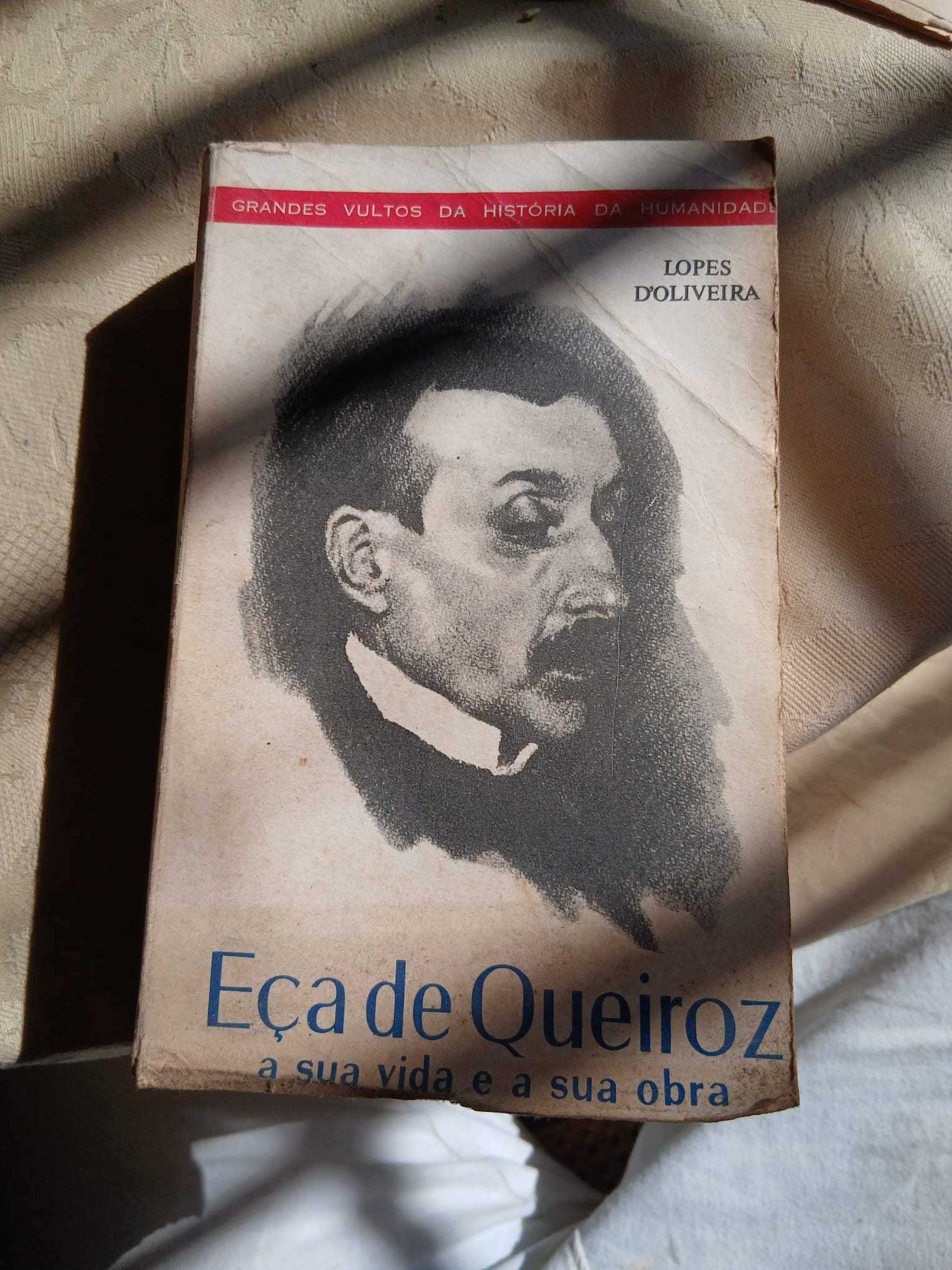 Lopes D'oliveira, Eça de Queiroz