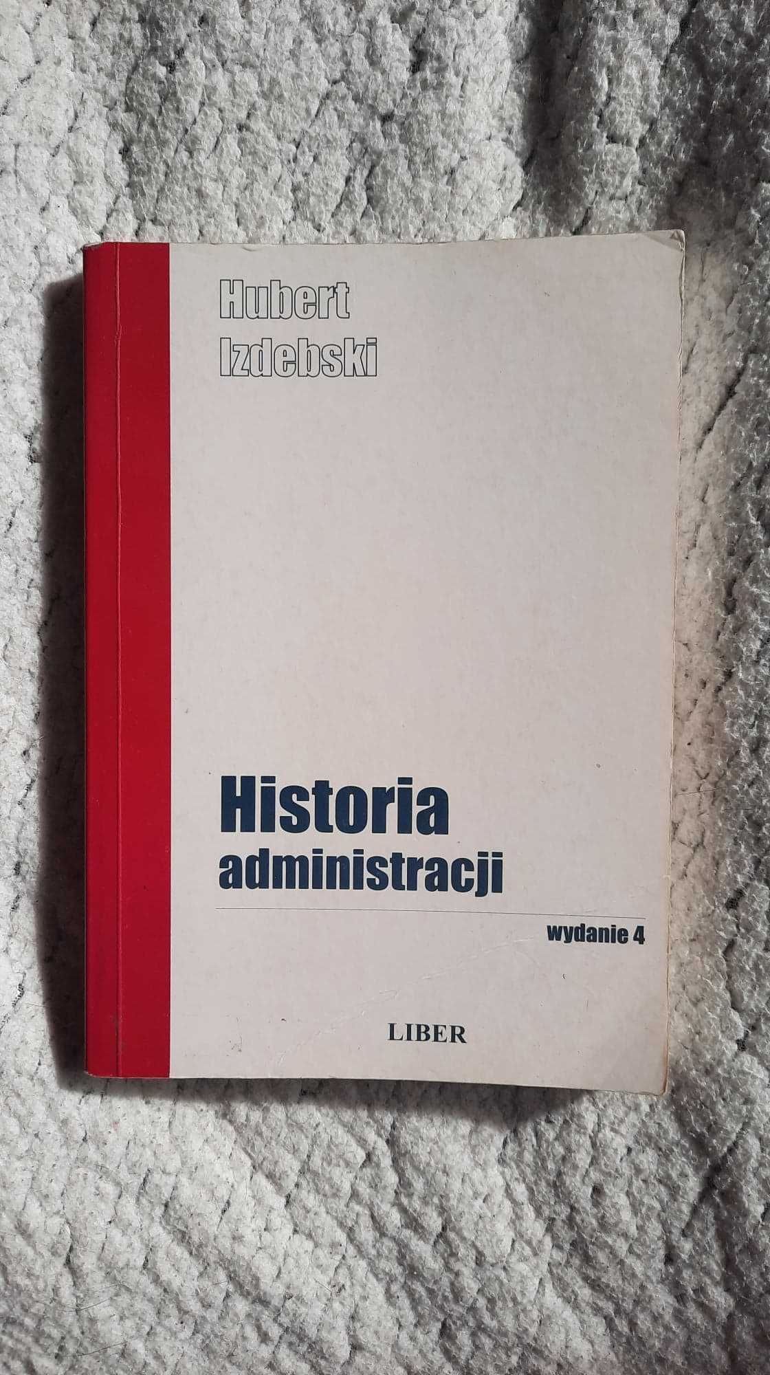 Historia administracji - Hubert Izdebski