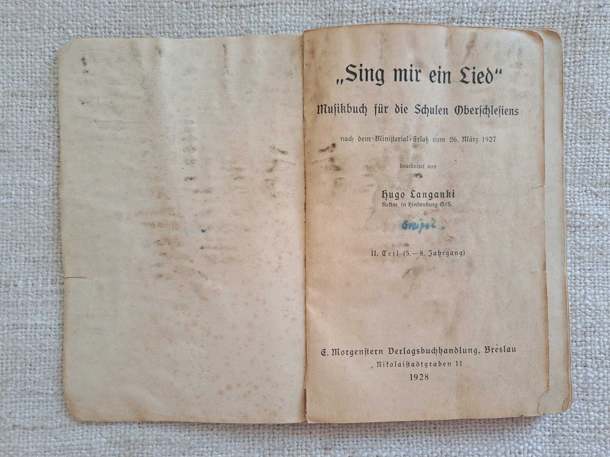 1928 Zaśpiewaj mi piosenkę. Książka muzyczna dla szkół na Górnym Śląs.
