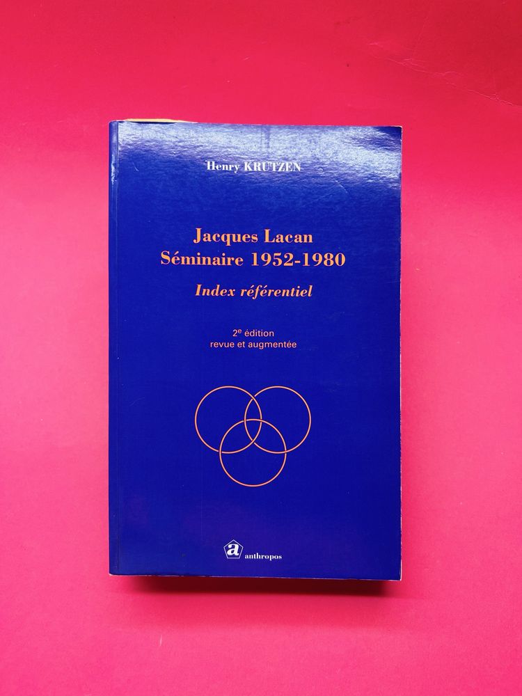 Henry KRUTZEN Jacques Lacan Séminaire