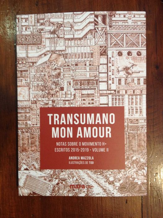 Andrea Mazzola - Transumano Mon Amour Vol. II