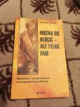 Książka Można się kłócić ale tylko fair.