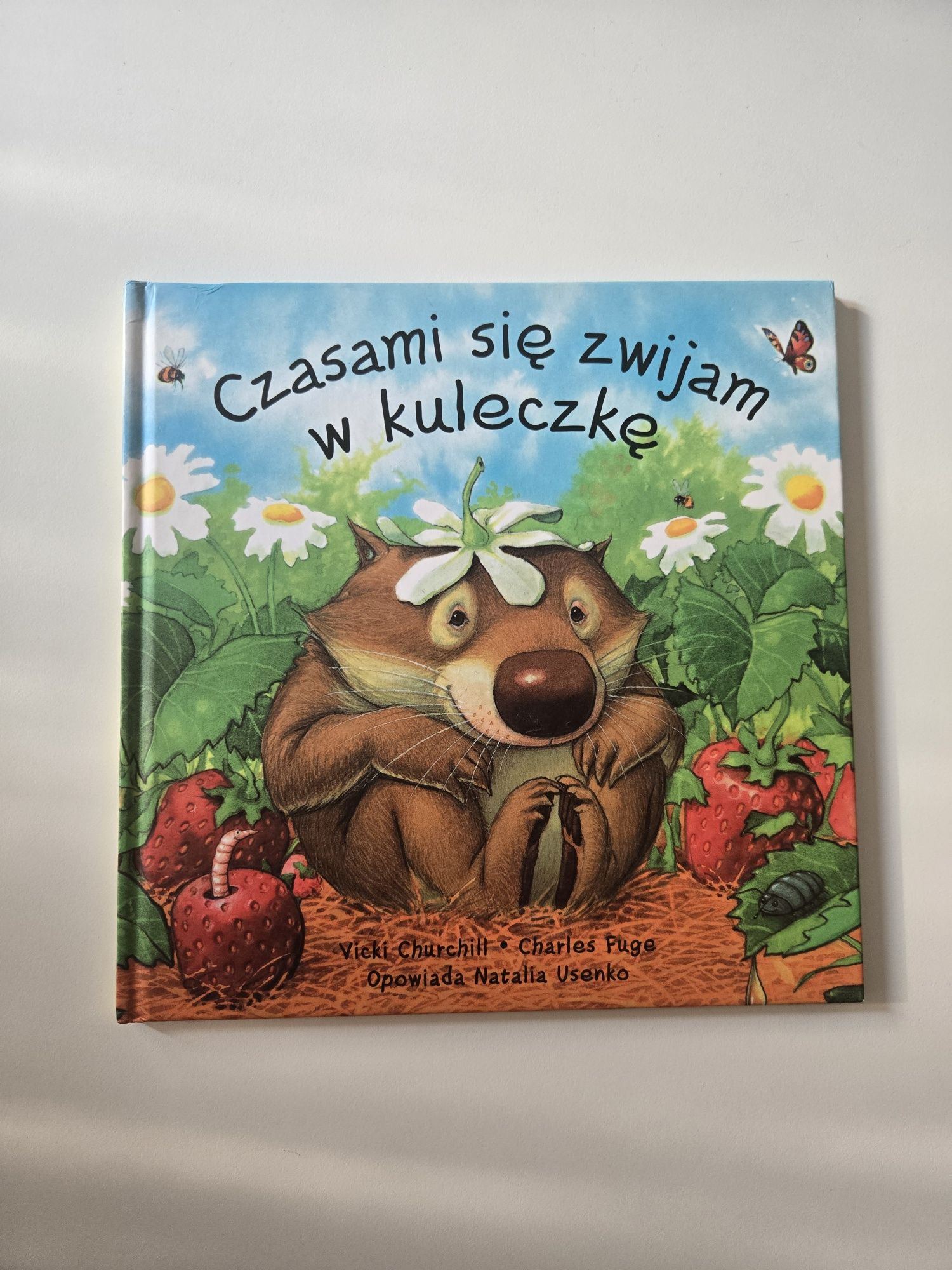 Czasami zwijam się w kuleczkę