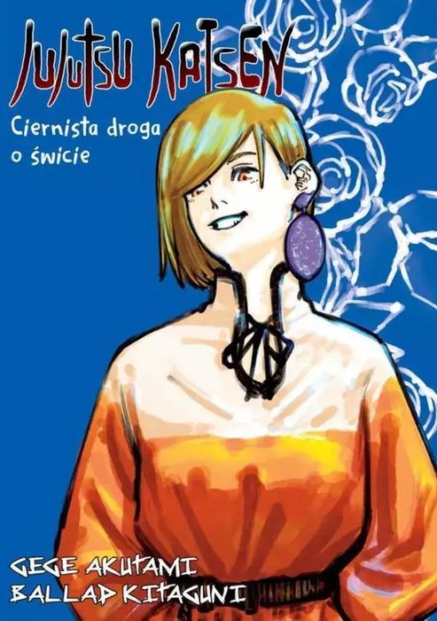 Jujutsu Kaisen Light Novel: Ciernista Droga O Świcie