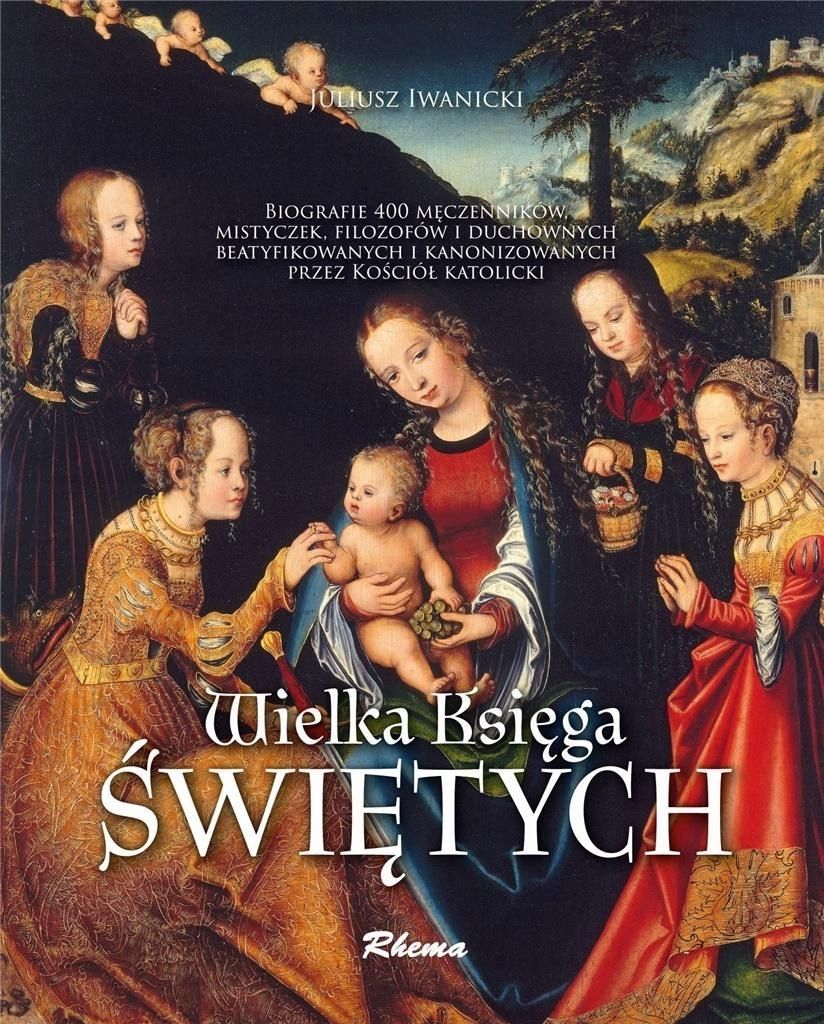 Wielka Księga Świętych (maryja), Juliusz Iwanicki