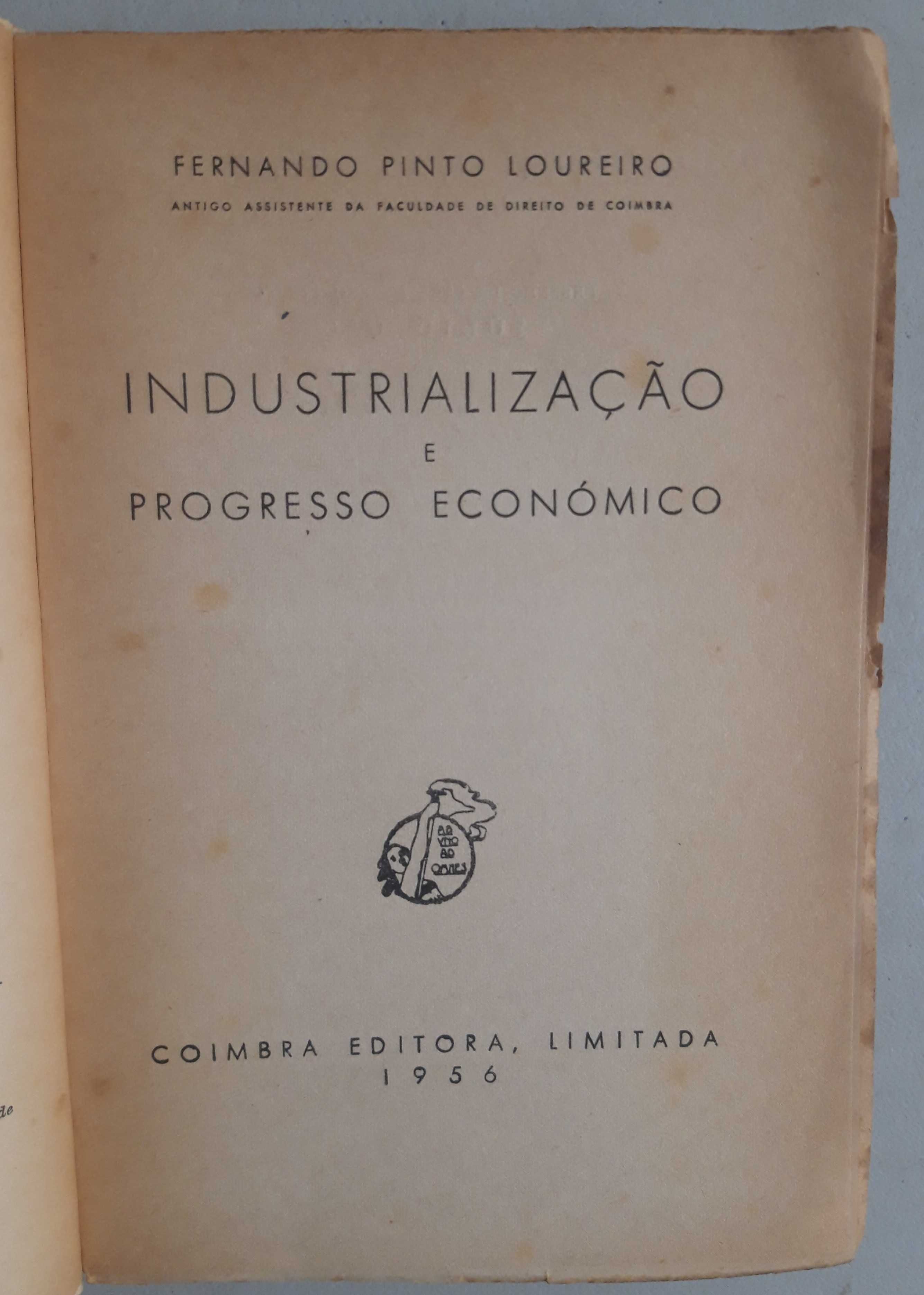 Livro PA-2 - F. P. Loureiro - Industrialização e Progresso Económico