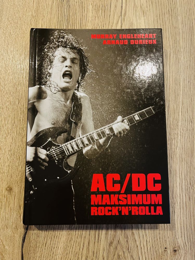 Murray Engleheart, Arnaud Durieux "AC/DC Maksimum rock'n'rolla"
