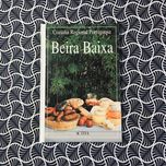 Cozinha Regional Portuguesa: Beira Baixa