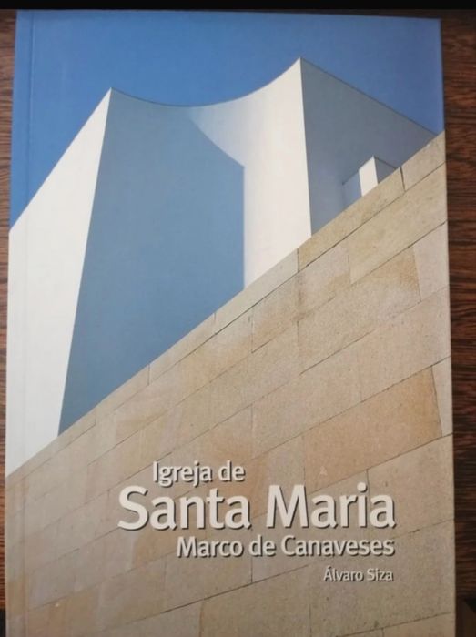 Igreja de Santa Maria - Marco de Canaveses Álvaro Sisa