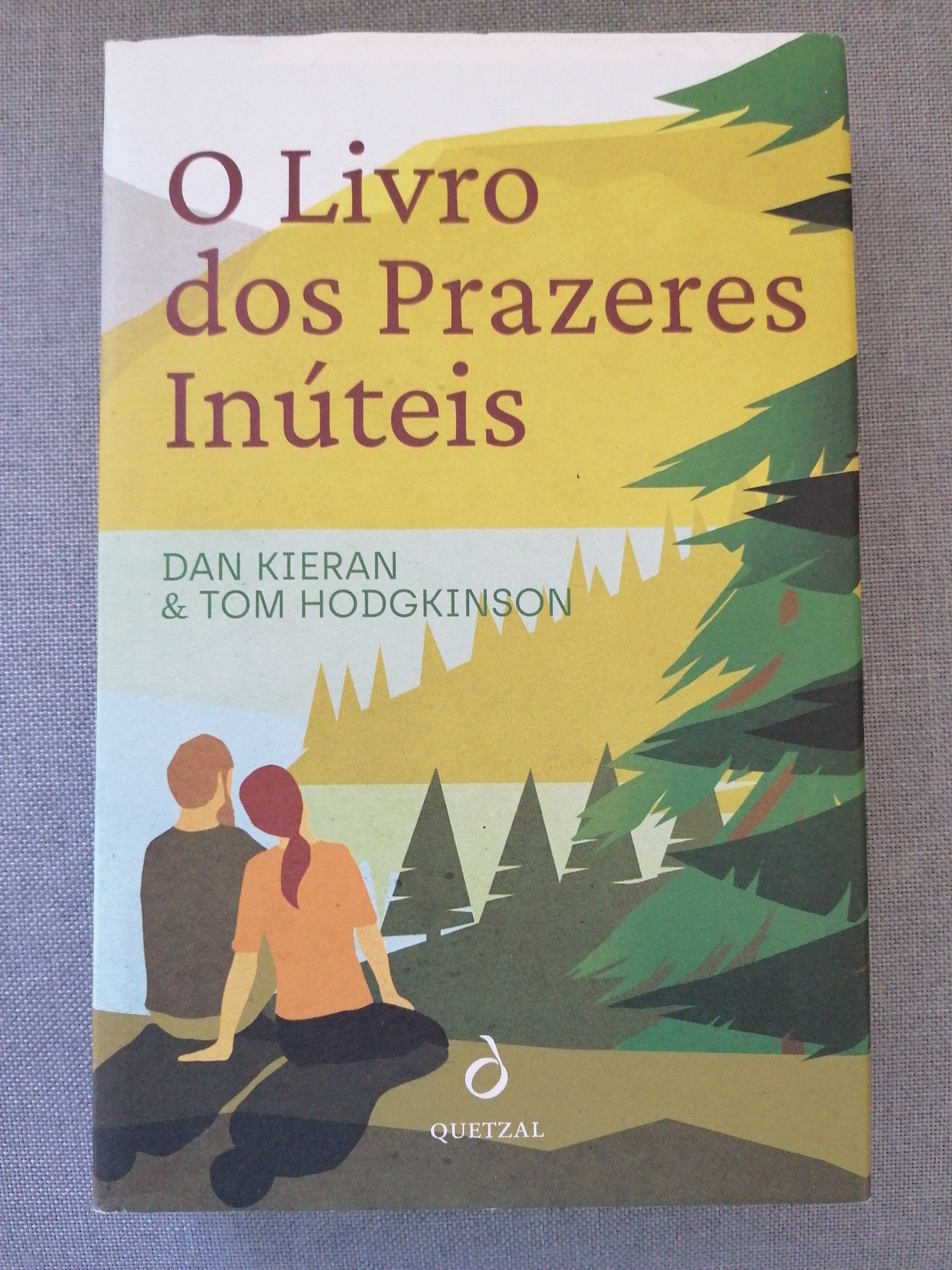 [Env. Incluído] O livro dos prazeres inúteis - Dan Kieran e Tom Hodgki