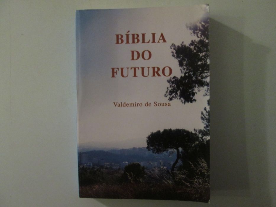 Bíblia do futuro- Valdemiro de Sousa