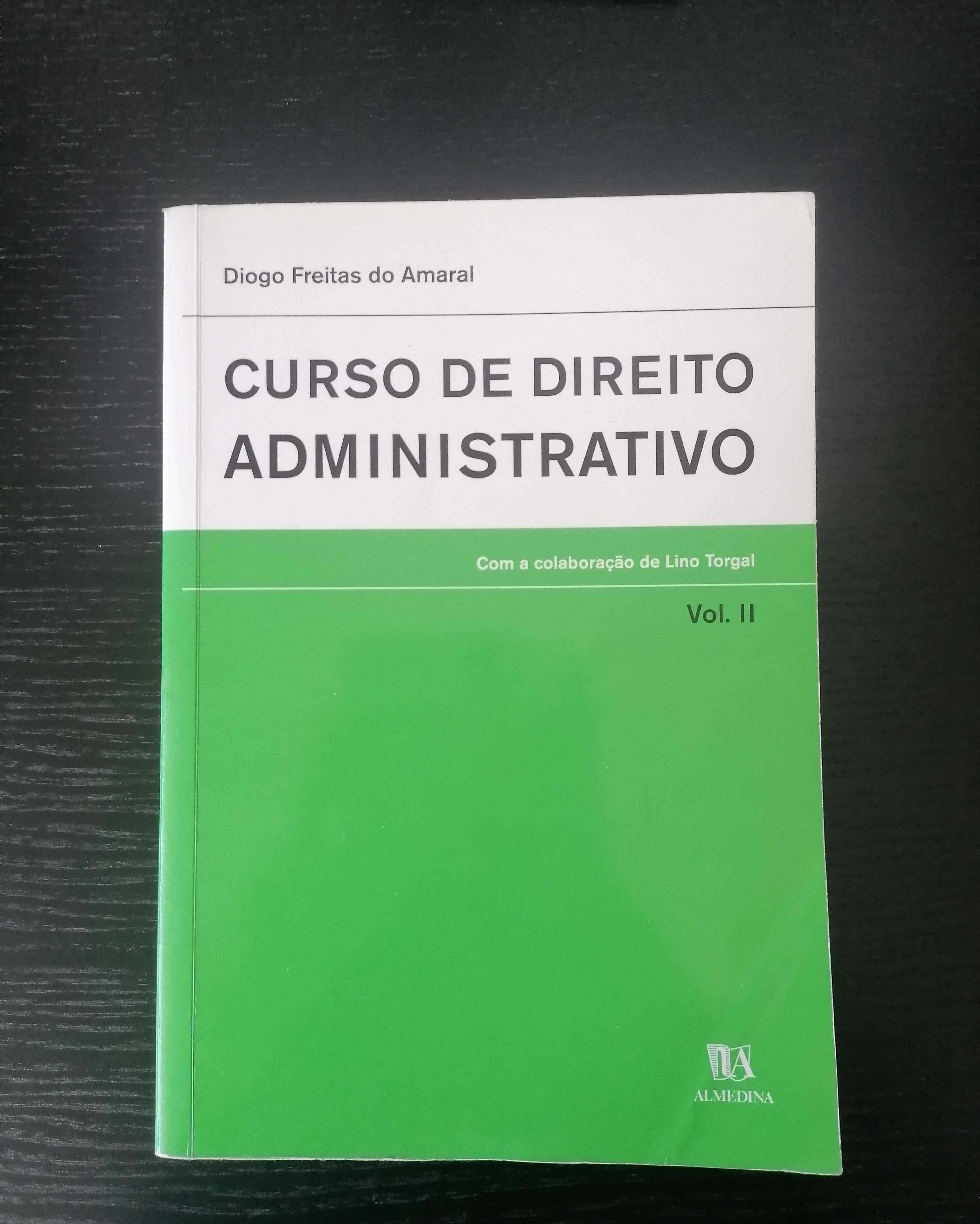 "Curso de Direito Administrativo", Vol II - Freitas do Amaral