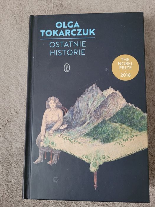 Olga Tokarczuk Ostatnie historie
