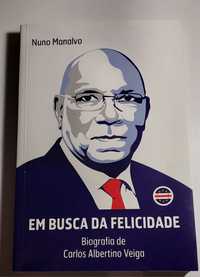 Em Busca da Felicidade - Biografia de Carlos Albertino Veiga (2012)