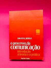 O Processo da Comunicação - David K. Berlo
